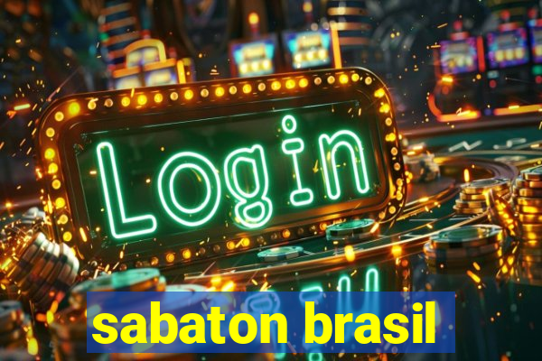 sabaton brasil